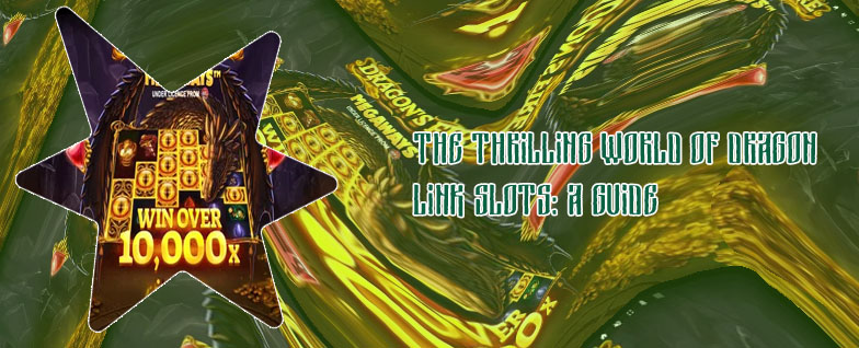 Dragon link online slots