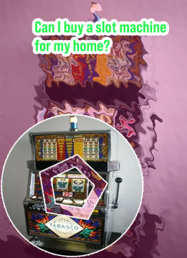 Home slot machines for sale