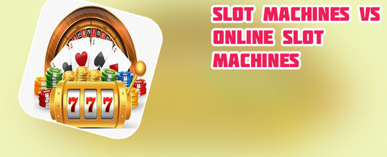 Online gambling slot machines
