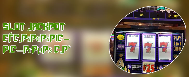 Slot jackpot videos